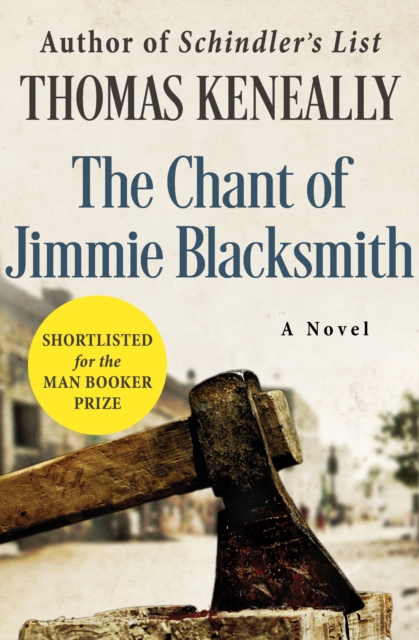 Book Cover for Chant of Jimmie Blacksmith by Thomas Keneally