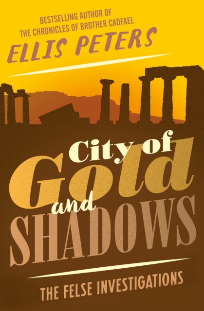 Book Cover for City of Gold and Shadows by Peters, Ellis