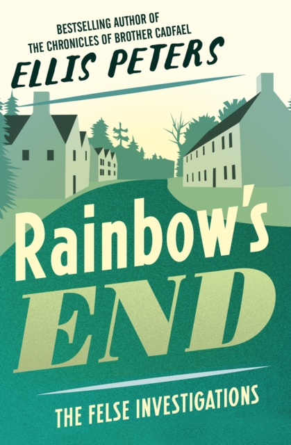 Book Cover for Rainbow's End by Ellis Peters