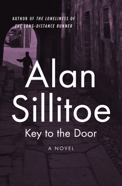 Book Cover for Key to the Door by Alan Sillitoe