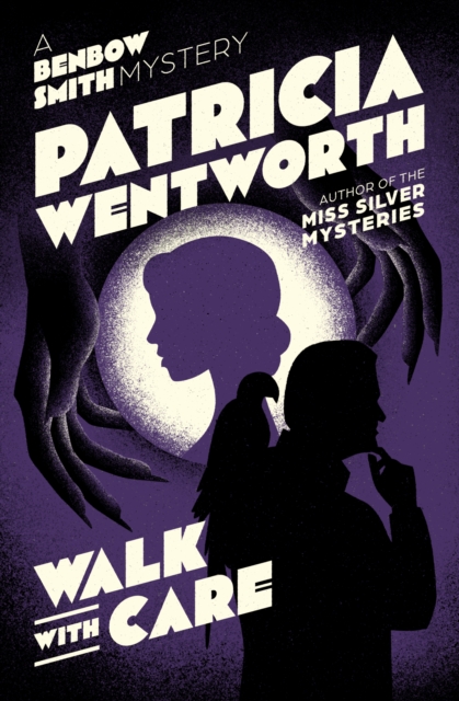 Book Cover for Walk with Care by Patricia Wentworth