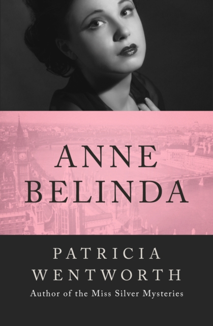 Book Cover for Anne Belinda by Patricia Wentworth