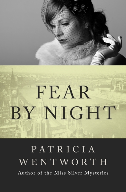 Book Cover for Fear by Night by Patricia Wentworth