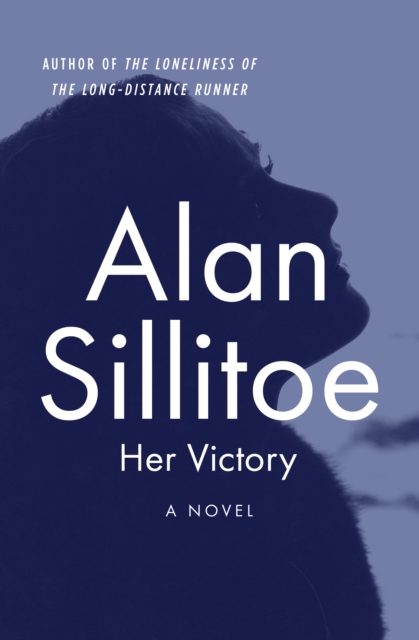 Book Cover for Her Victory by Alan Sillitoe