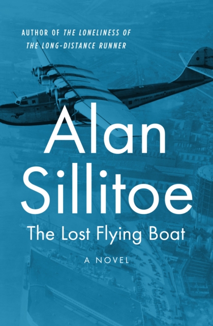 Book Cover for Lost Flying Boat by Alan Sillitoe