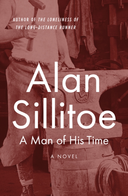 Book Cover for Man of His Time by Alan Sillitoe