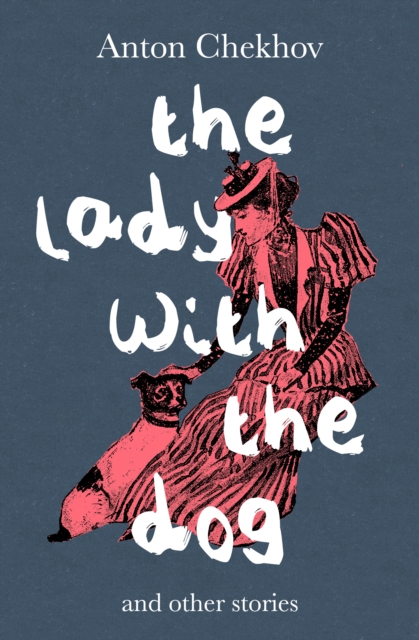 Book Cover for Lady with the Dog by Chekhov, Anton