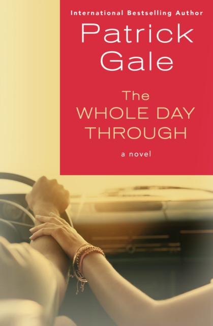 Book Cover for Whole Day Through by Patrick Gale