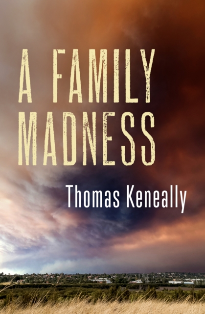 Book Cover for Family Madness by Thomas Keneally