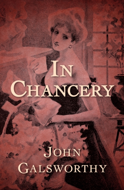 Book Cover for In Chancery by John Galsworthy