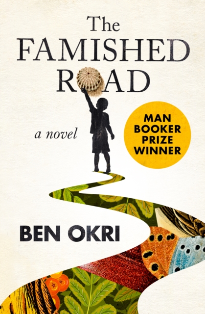 Book Cover for Famished Road by Ben Okri