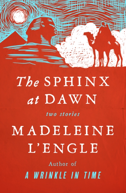 Book Cover for Sphinx at Dawn by Madeleine L'Engle