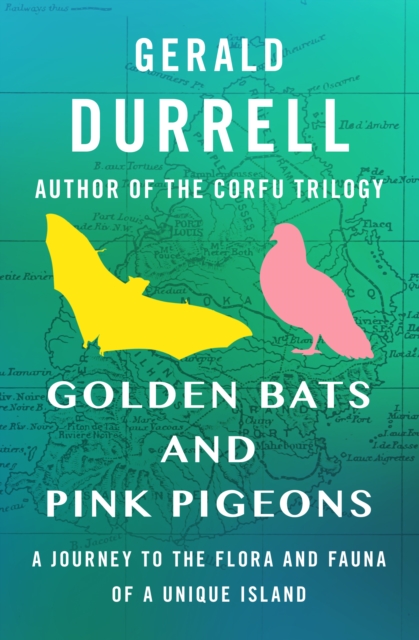 Book Cover for Golden Bats and Pink Pigeons by Gerald Durrell