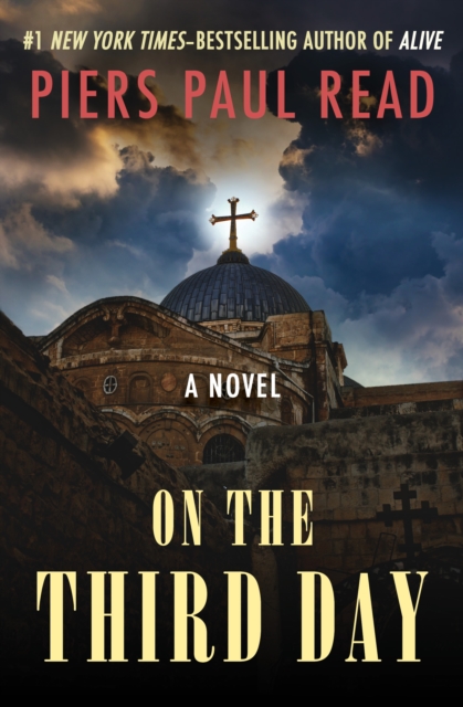 Book Cover for On the Third Day by Piers Paul Read