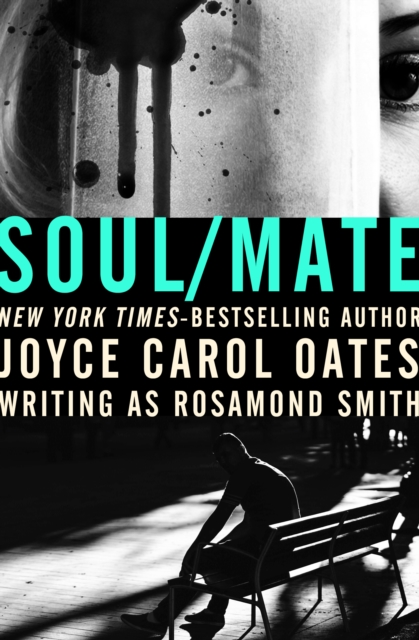 Book Cover for Soul/Mate by Joyce Carol Oates