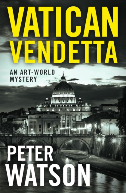 Book Cover for Vatican Vendetta by Peter Watson