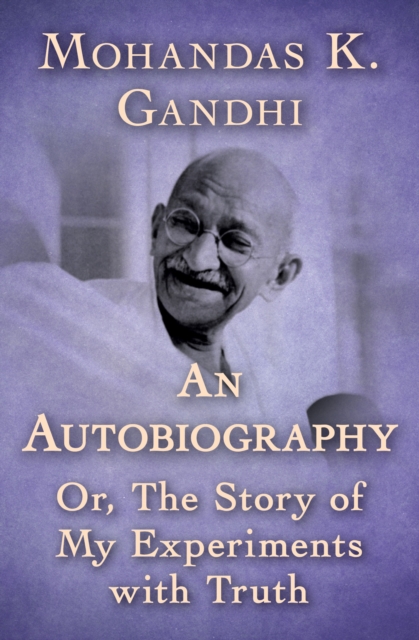 Book Cover for Autobiography by Mohandas K. Gandhi