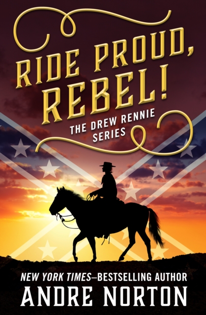 Book Cover for Ride Proud, Rebel! by Norton, Andre