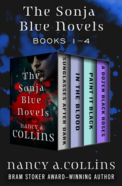 Book Cover for Sonja Blue Novels Books 1-4 by Nancy A. Collins