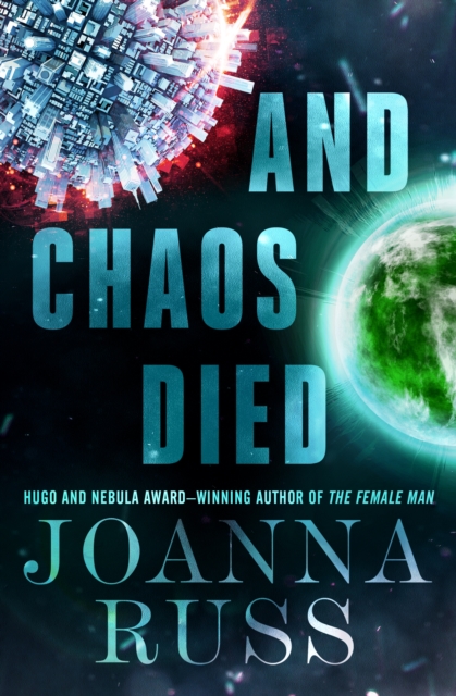 Book Cover for And Chaos Died by Joanna Russ