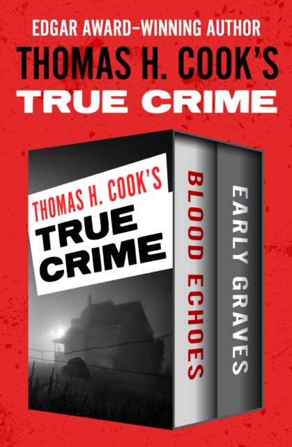 Book Cover for Thomas H. Cook's True Crime by Thomas H. Cook