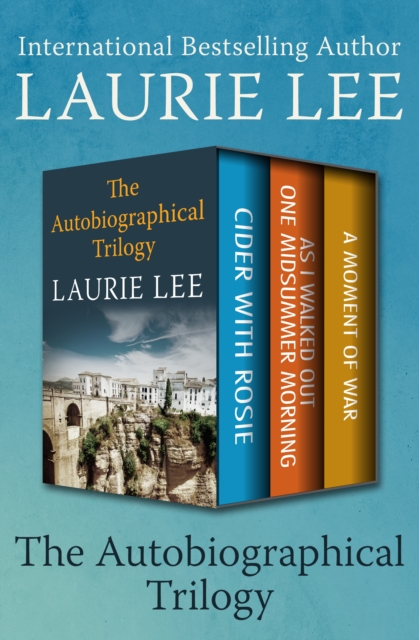 Book Cover for Autobiographical Trilogy by Laurie Lee