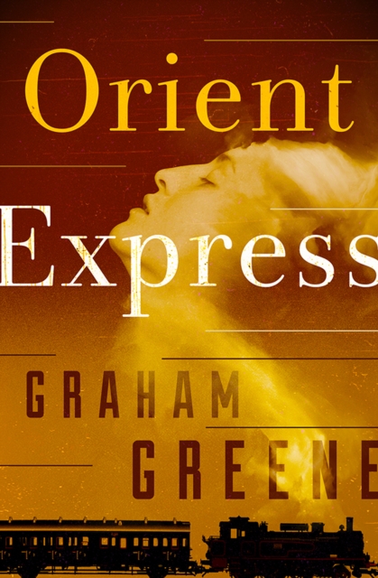 Book Cover for Orient Express by Graham Greene