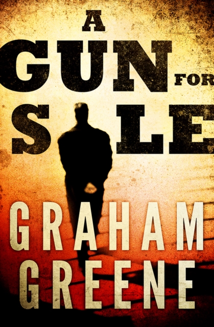 Book Cover for Gun for Sale by Graham Greene