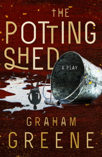 Book Cover for Potting Shed by Graham Greene