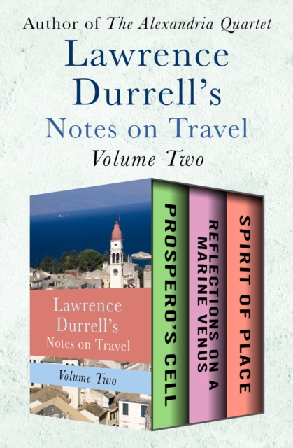 Book Cover for Lawrence Durrell's Notes on Travel Volume Two by Lawrence Durrell