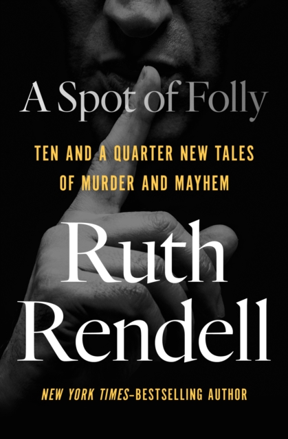 Book Cover for Spot of Folly by Ruth Rendell