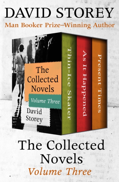 Book Cover for Collected Novels Volume Three by David Storey