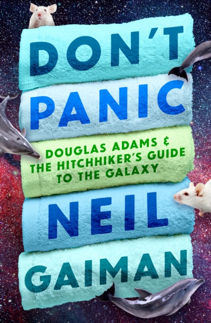 Book Cover for Don't Panic by Neil Gaiman