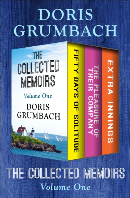 Book Cover for Collected Memoirs Volume One by Doris Grumbach