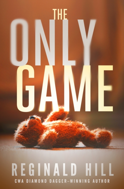 Book Cover for Only Game by Reginald Hill