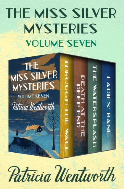 Book Cover for Miss Silver Mysteries Volume Seven by Patricia Wentworth