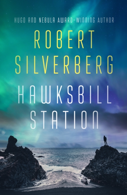 Book Cover for Hawksbill Station by Robert Silverberg