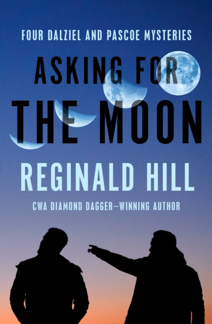 Book Cover for Asking for the Moon by Hill, Reginald