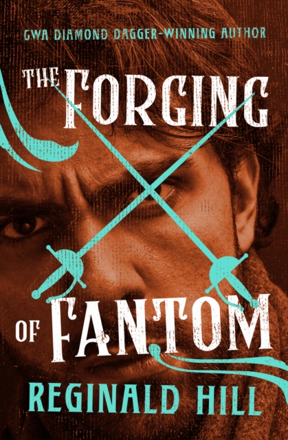 Book Cover for Forging of Fantom by Hill, Reginald