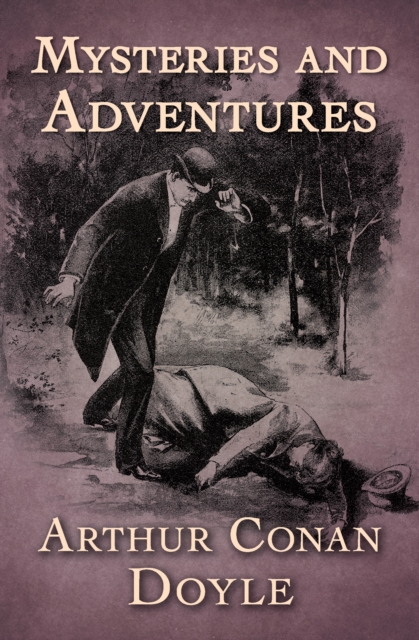 Book Cover for Mysteries and Adventures by Arthur Conan Doyle