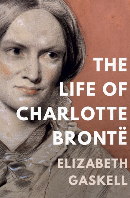Book Cover for Life of Charlotte Bronte by Elizabeth Gaskell