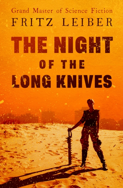 Book Cover for Night of the Long Knives by Fritz Leiber