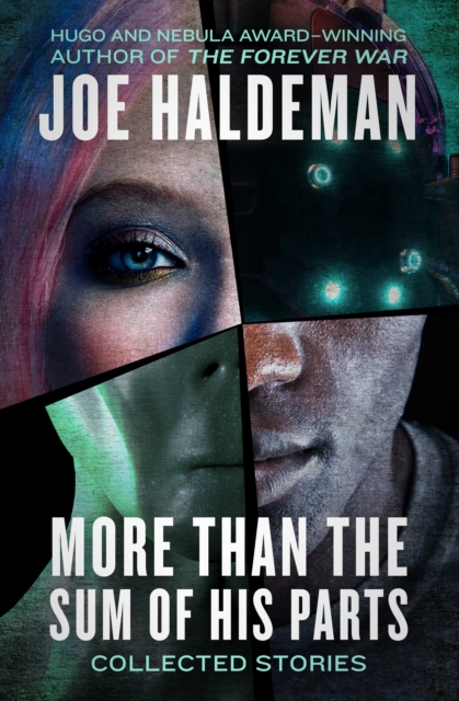 Book Cover for More Than the Sum of His Parts by Joe Haldeman