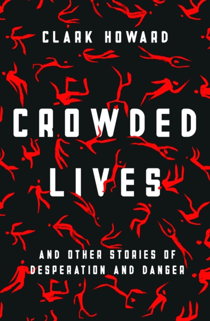 Book Cover for Crowded Lives by Clark Howard