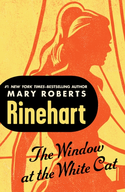 Book Cover for Window at the White Cat by Mary Roberts Rinehart