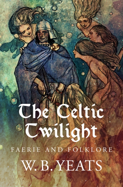 Book Cover for Celtic Twilight by W. B. Yeats