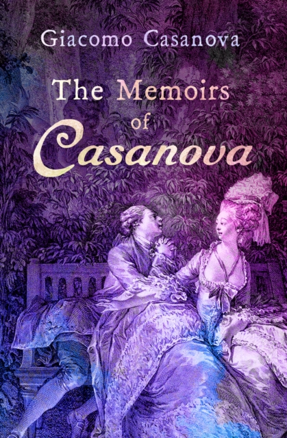 Book Cover for Memoirs of Casanova by Giacomo Casanova