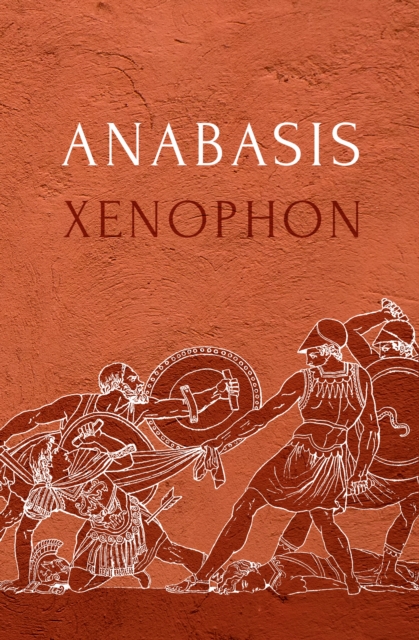 Book Cover for Anabasis by Xenophon