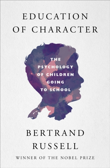 Book Cover for Education of Character by Bertrand Russell