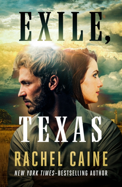 Book Cover for Exile, Texas by Caine, Rachel